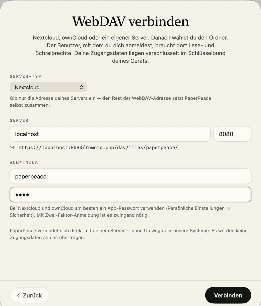 Der Dialog „WebDAV verbinden“ mit der Auswahl des Server-Typs Nextcloud, dem Feld für Server und Port, der daraus zusammengesetzten WebDAV-Adresse, den Feldern für Benutzername und Passwort und dem Hinweis, dass keine Zugangsdaten an PaperPeace übertragen werden